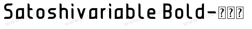 Satoshivariable Bold字体转换